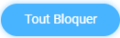 Bouton Tout Bloquer Bouton Tout Bloquer