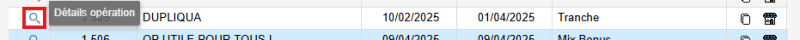 Figure n°7 : Page Liste Opération avec Loupe Entourées Figure n°7 : Page Liste Opération avec Loupe Entourées